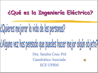 Presentación ofrecida a los estudiantes: ¿Qué es Ingeniería Eléctrica?